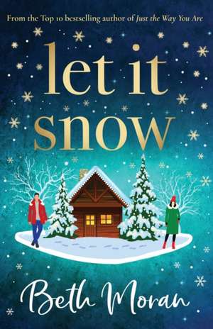 Let It Snow de Beth Moran