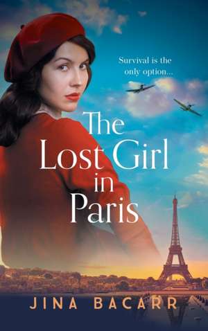 The Lost Girl in Paris de Jina Bacarr