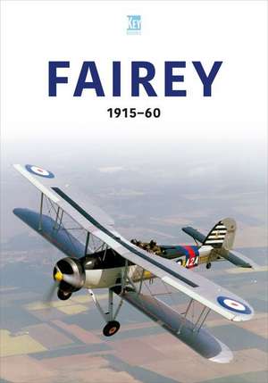 Fairey 1915-60 de Key Publishing