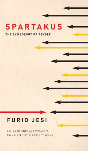 Spartakus: The Symbology of Revolt de Furio Jesi