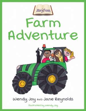Farm Adventure de Jane Reynolds