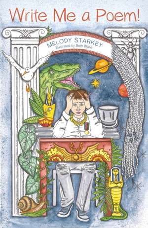 Write Me a Poem! de Melody Starkey