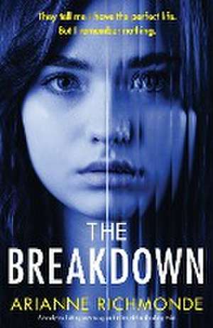 The Breakdown de Arianne Richmonde