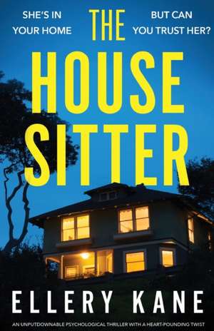 The House Sitter de Ellery Kane