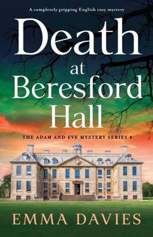 Death at Beresford Hall de Emma Davies