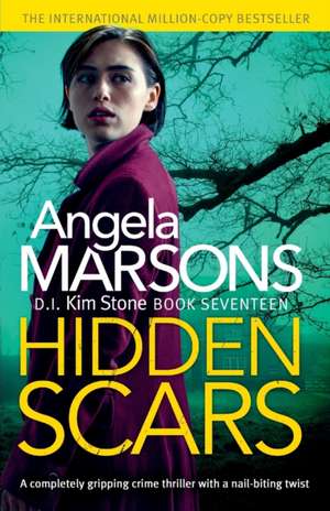 Hidden Scars de Angela Marsons