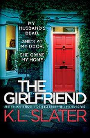 The Girlfriend de K. L. Slater