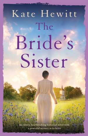 The Bride's Sister de Kate Hewitt