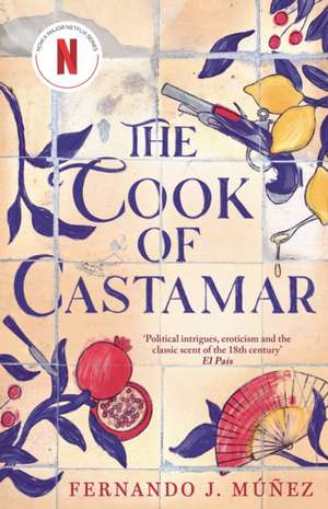 The Cook of Castamar de Fernando J. Muñez