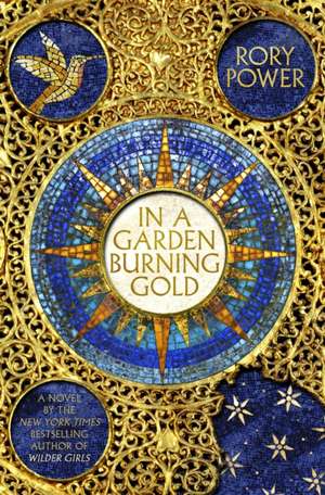 In A Garden Burning Gold de Rory Powers