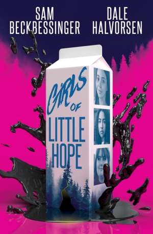 Girls of Little Hope de Dale Halvorsen