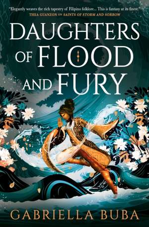 The Stormbringer Saga - Daughters of Flood and Fury de Gabriella Buba