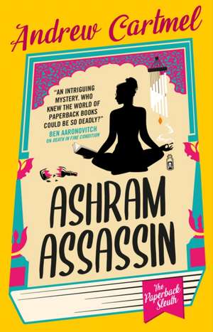Ashram Assassin de Andrew Cartmel