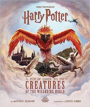 HARRY POTTER: A POP-UP GUIDE TO THE CREATURES OF THE WIZARDING WORLD de Jody Revenson