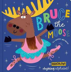 Bruce the Moose de Katherine Walker