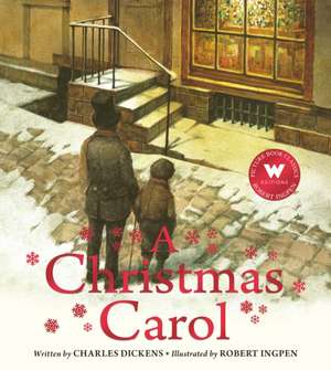 Christmas Carol: A Robert Ingpen Picture Book de Karen Saunders