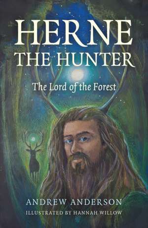 Herne the Hunter de Andrew Anderson