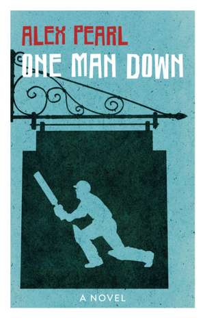 One Man Down de Alex Pearl