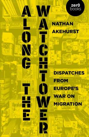 Along the Watchtower de Nathan Akehurst