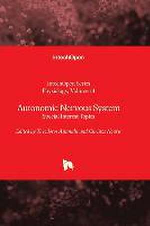 Autonomic Nervous System - Special Interest Topics de Theodoros Aslanidis