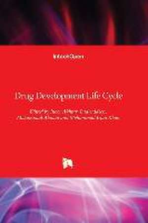 Drug Development Life Cycle de Juber Akhtar