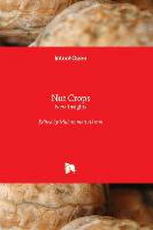 Nut Crops - New Insights de Muhammad Akram