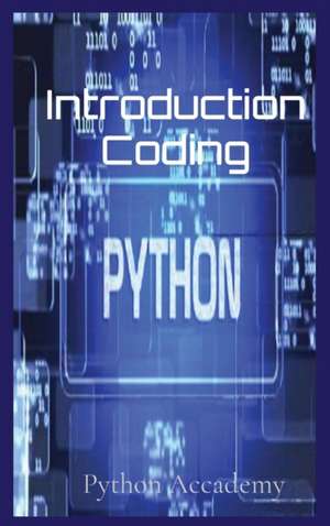 Introduction Coding de Python Accademy