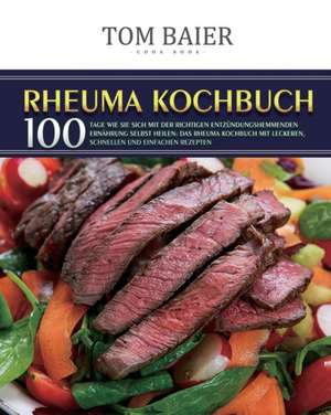 Baier, T: Rheuma Kochbuch 2021