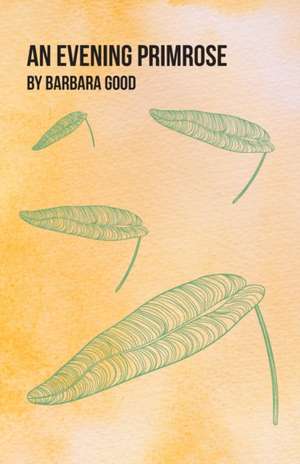 An Evening Primrose de Barbara Good