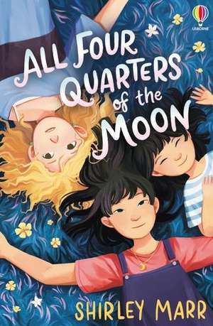 All Four Quarters of the Moon de Shirley Marr