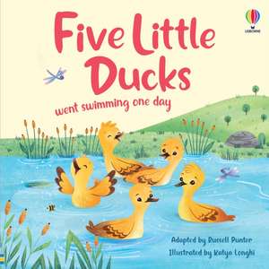 Five Little Ducks went swimming one day de Russell Punter