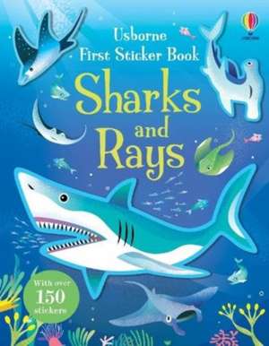 First Sticker Book Sharks and Rays de Jane Bingham