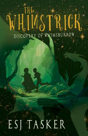 The Whimstrick de Esj Tasker