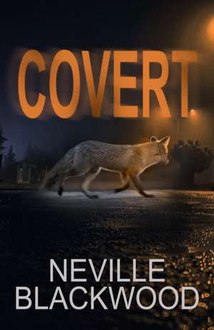 Covert de Neville Blackwood