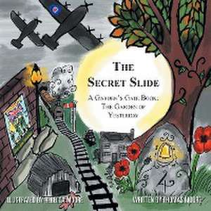 The Secret Slide de Thomas Moore