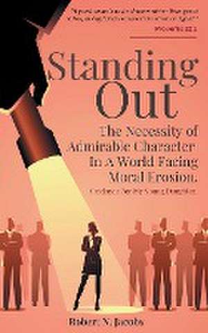 Standing Out de Robert N. Jacobs