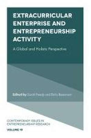 Extracurricular Enterprise and Entrepreneurship – A Global and Holistic Perspective de Sarah Preedy