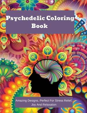 Psychedelic Coloring Book de Winston Reese