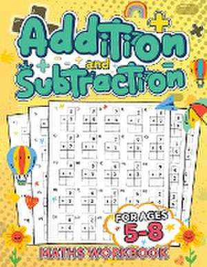 Addition and Subtraction Math Book for Kids Ages 5-8 de Lara Pope