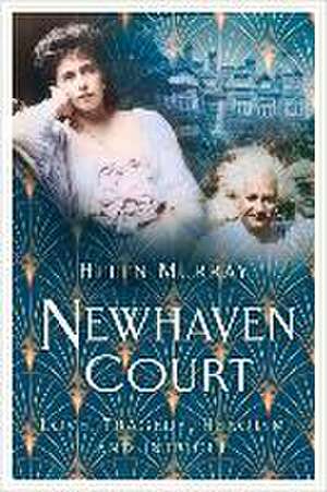 Newhaven Court de Helen Murray