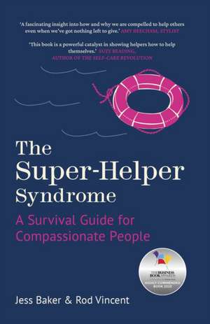Super-Helper Syndrome de Jess Baker