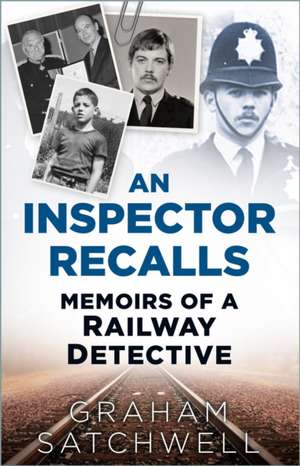 Inspector Recalls de Graham Satchwell