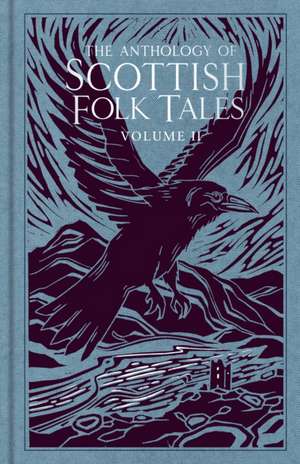 The Anthology of Scottish Folk Tales de Folk Tales Authors