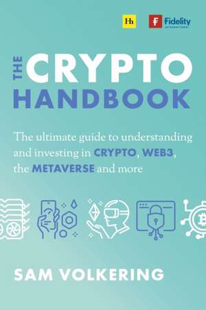 The Crypto Handbook de Sam Volkering