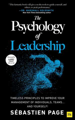 The Psychology of Leadership de Sébastien Page