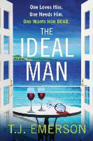 The Ideal Man de T J Emerson
