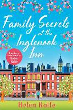 Family Secrets at the Inglenook Inn de Helen Rolfe