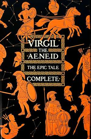 Aeneid, The Epic Tale Complete de Flame Tree Studio (Literature and Science)