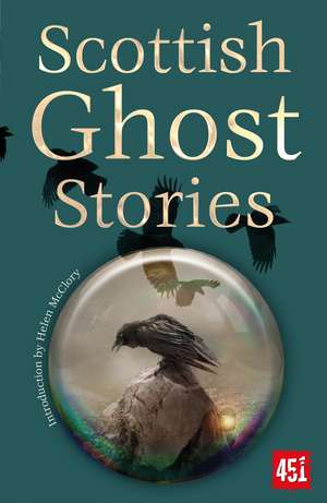 Scottish Ghost Stories de Helen McClory