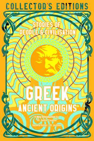 Greek Ancient Origins: Stories Of People & Civilization de Lindsay Powell